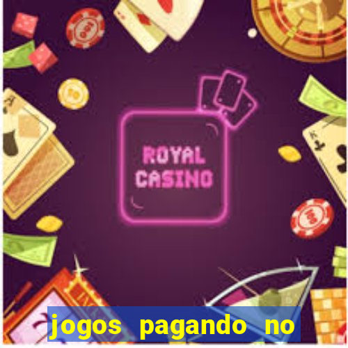 jogos pagando no cadastro 2024